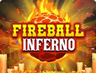 Fireball Inferno Fireball Inferno